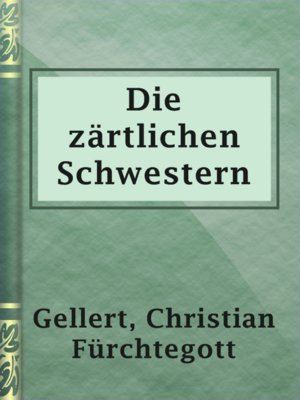 Die zärtlichen Schwestern - ebook